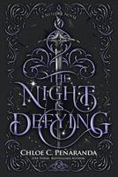   The Night Is Defying