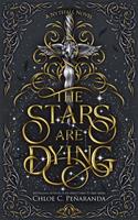   The Stars Are Dying