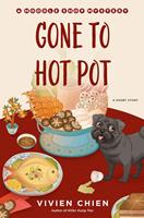   Gone to Hot Pot