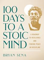   100 Days to a Stoic Mind