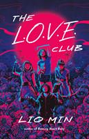   The L.O.V.E. Club