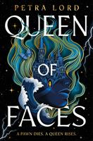   Queen of Faces