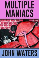   Multiple Maniacs