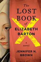   The Lost Book of Elizabeth Barton