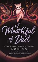   A Mouthful of Dust