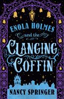   Enola Holmes and the Clanging Coffin