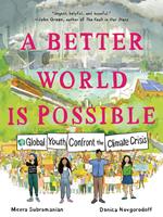   A Better World Is Possible