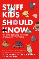   Stuff Kids Should Know