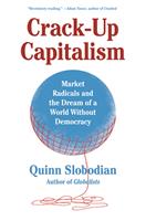   Crack-Up Capitalism