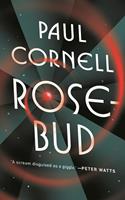   Rosebud