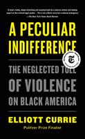   A Peculiar Indifference