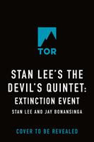   Stan Lee's The Devil's Quintet: Extinction Event