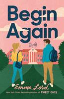   Begin Again