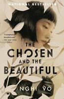   The Chosen and the Beautiful