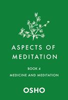   Aspects of Meditation Book 4