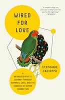   Wired for Love
