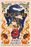   Together We Burn