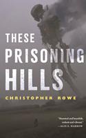   These Prisoning Hills