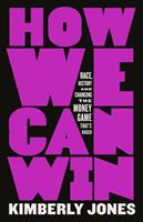   How We Can Win