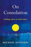   On Consolation