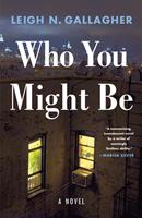   Who You Might Be