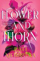   Flower and Thorn