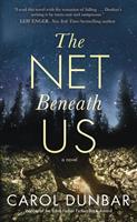   The Net Beneath Us