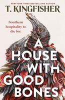   A House With Good Bones