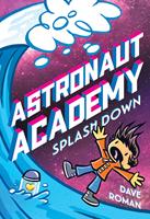   Astronaut Academy: Splashdown