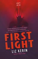   First Light