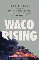   Waco Rising
