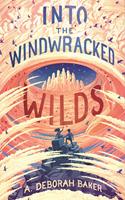   Into the Windwracked Wilds