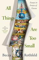   All Things Are Too Small