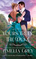   Yours Truly, The Duke
