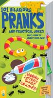   101 Hilarious Pranks and Practical Jokes