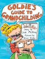   Goldie's Guide to Grandchilding