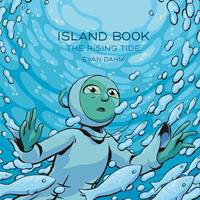   Island Book: The Rising Tide