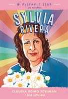 Hispanic Star en español: Sylvia Rivera