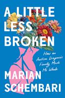   A Little Less Broken
