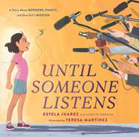   Until Someone Listens
