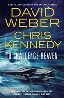   To Challenge Heaven