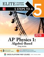   5 Steps to a 5: AP Physics 1: Algebra-Based 2018, Elite Student Edition
