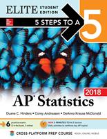   5 Steps to a 5: AP Statistics 2018, Elite Student Edition