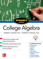   Schaum's Outline of College Algebra, Fifth Edition