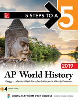   5 Steps to a 5: AP World History 2019