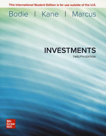 Investments - Zvi Bodie, Alex Kane, Alan J. Marcus - Libro McGraw-Hill Education 2021, Scienze | Libraccio.it