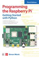   Programming the Raspberry Pi, Third Edition: Getting Started with Python