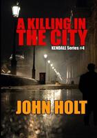   A Killing in the City