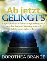   Ab jetzt gelingt's