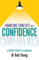   Handling conflict with Confidence